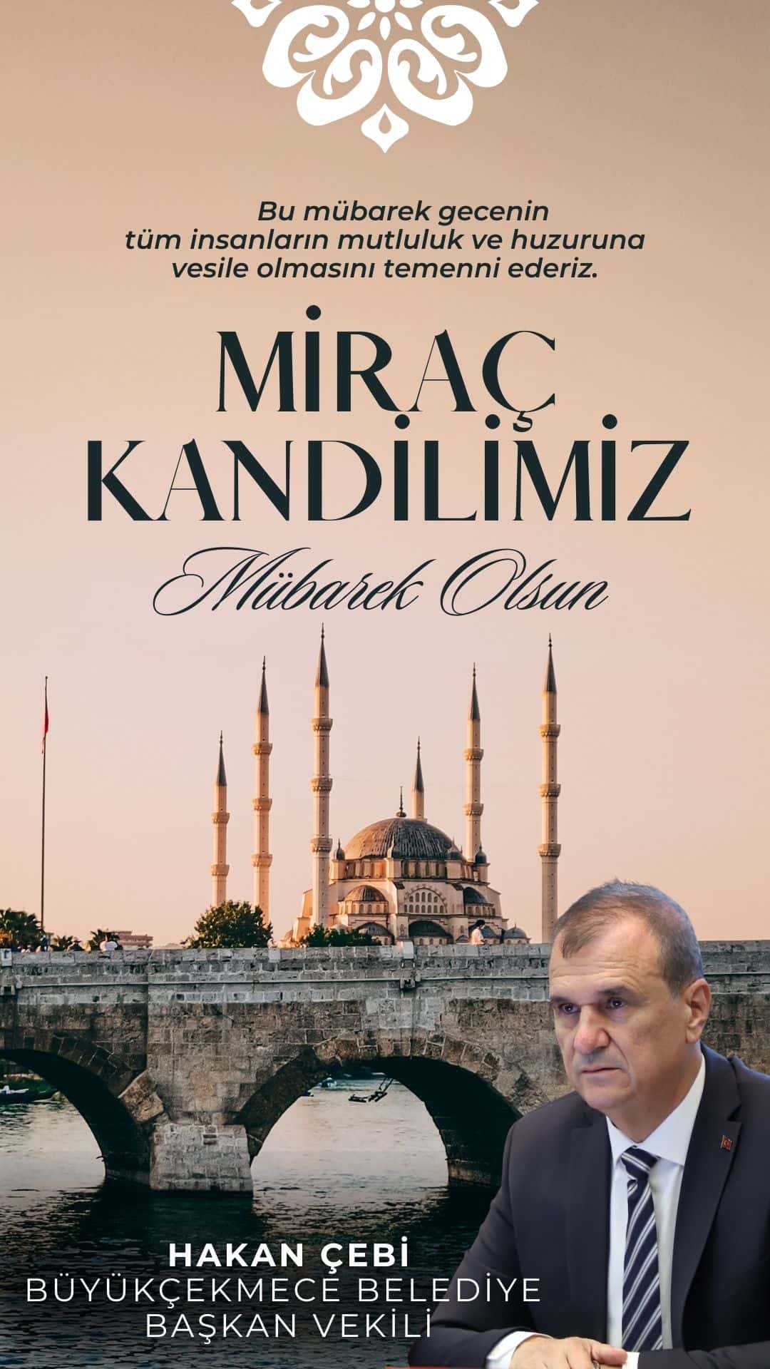 Hakan Çebi’den Miraç Kandili mesajı