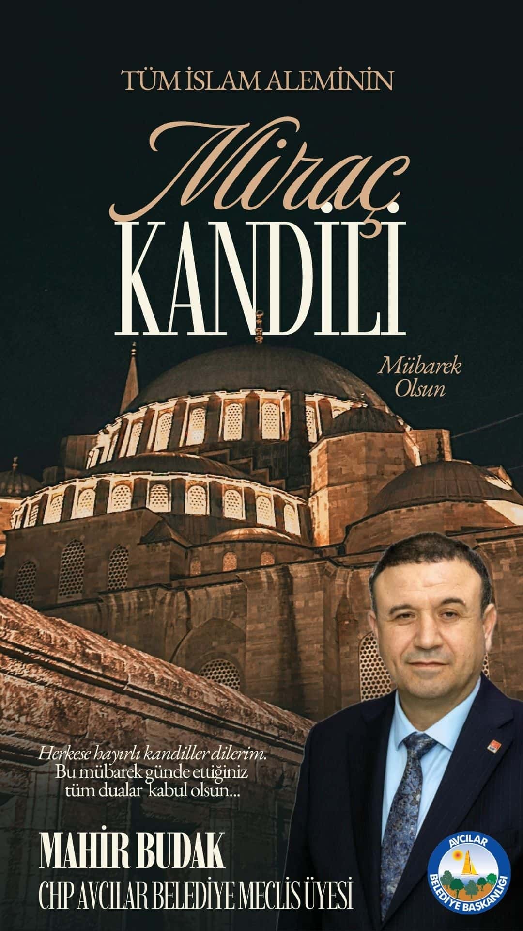 Mahir Budak’tan Miraç Kandili mesajı