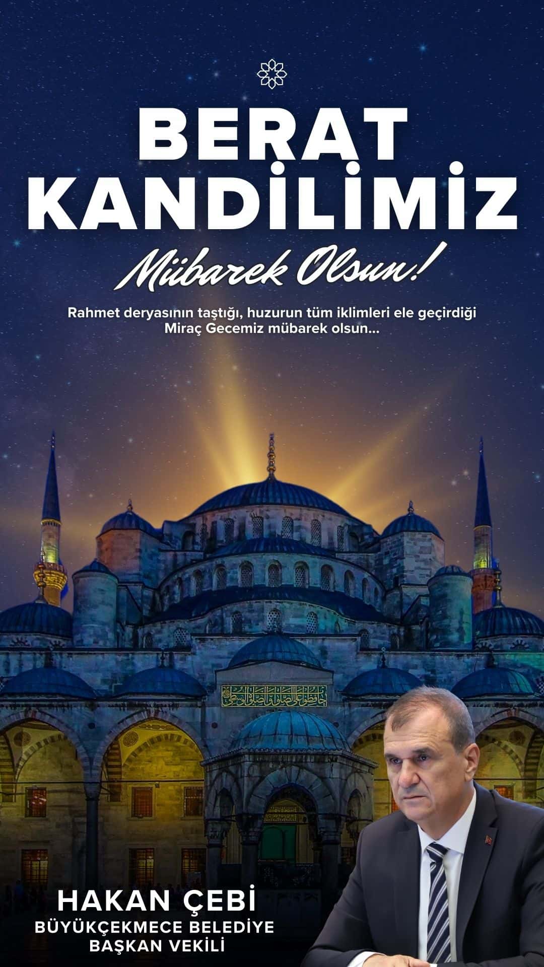 Hakan Çebi’den Berat Kandili mesajı