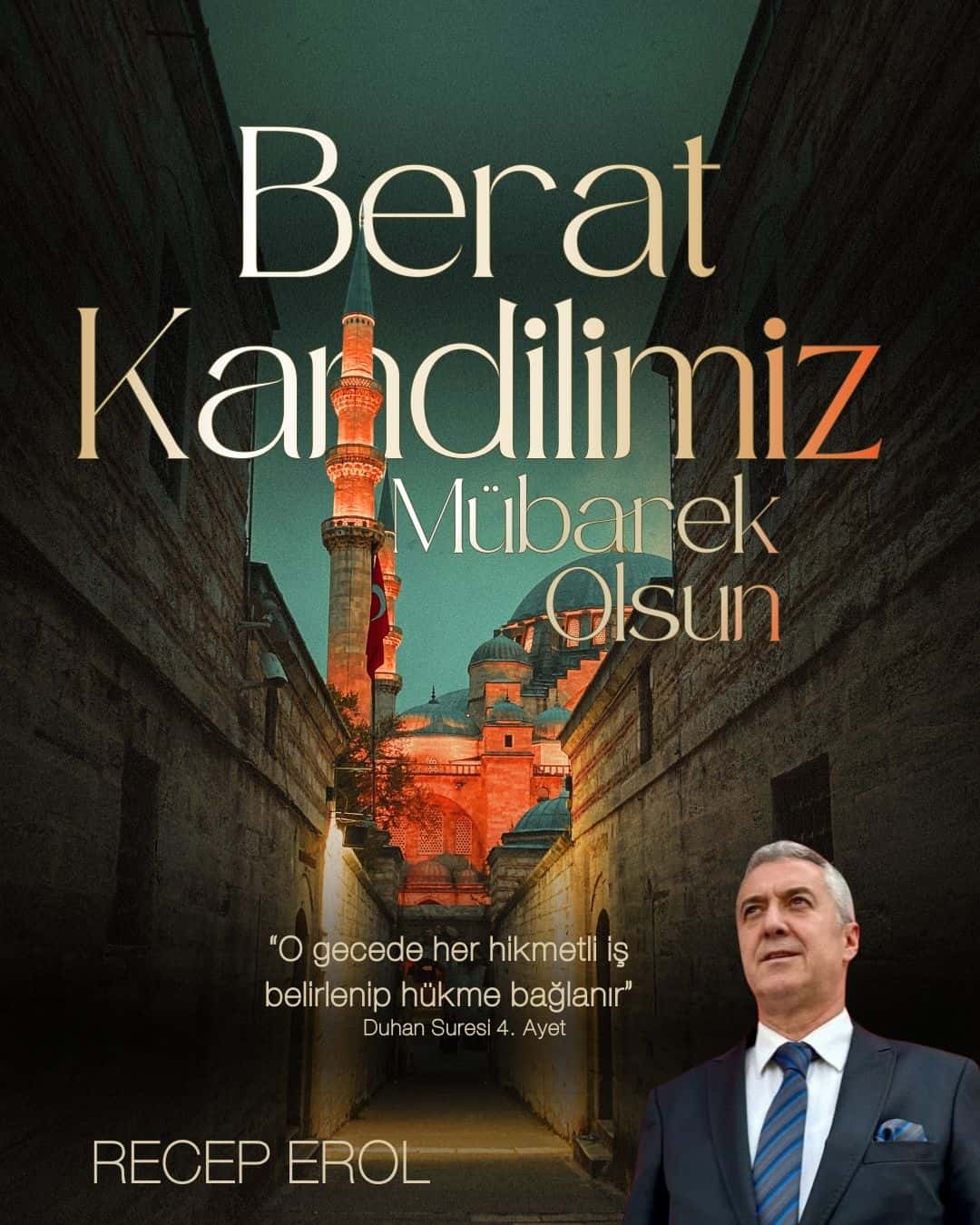 Recep Erol’dan Berat Kandili mesajı