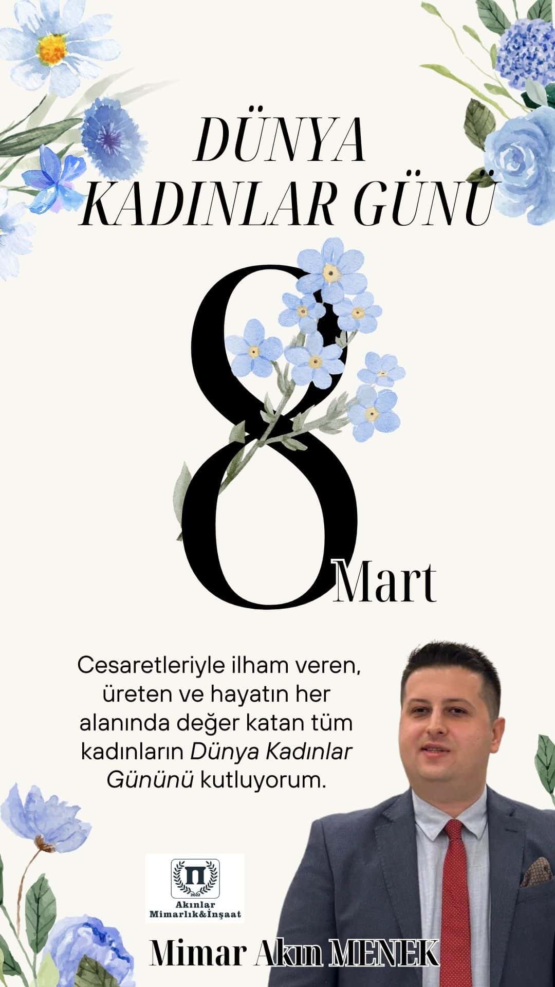 Mimar Akın Menek’ten 8 Mart Dünya Kadınlar Günü mesajı