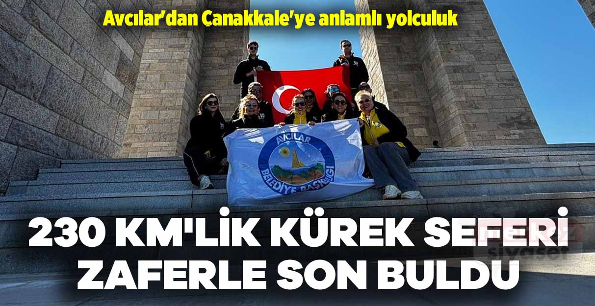 Avcılar’dan Çanakkale’ye anlamlı yolculuk