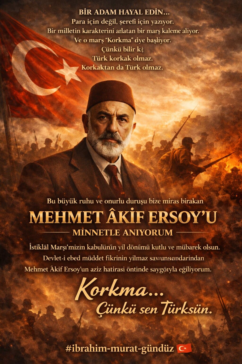 “Korkma… Çünkü Sen Türksün”: İbrahim Murat Gündüz’den İstiklal Marşı Mesajı