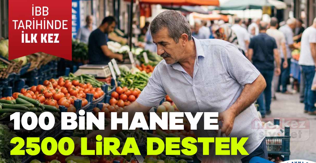100 bin haneye 2500 lira destek