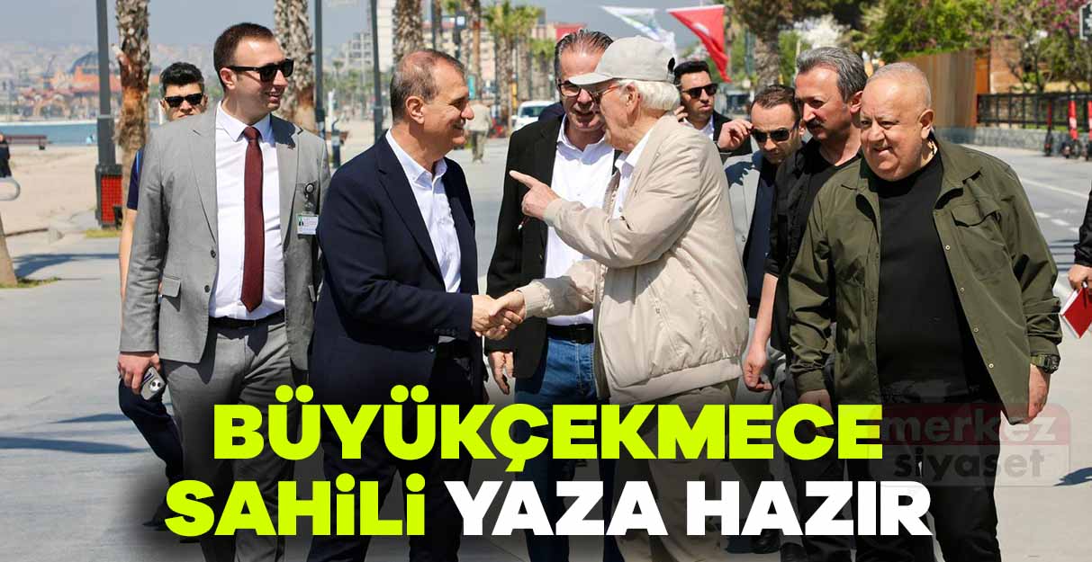 Büyükçekmece sahili yaza hazır