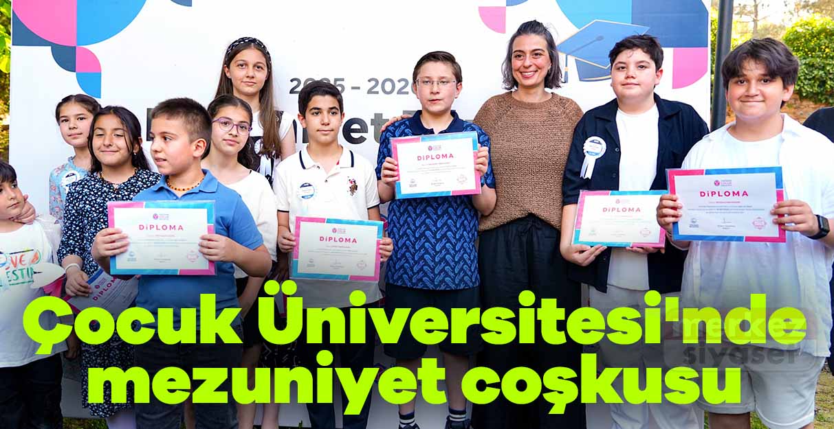 Çocuk Üniversitesi’nde mezuniyet coşkusu
