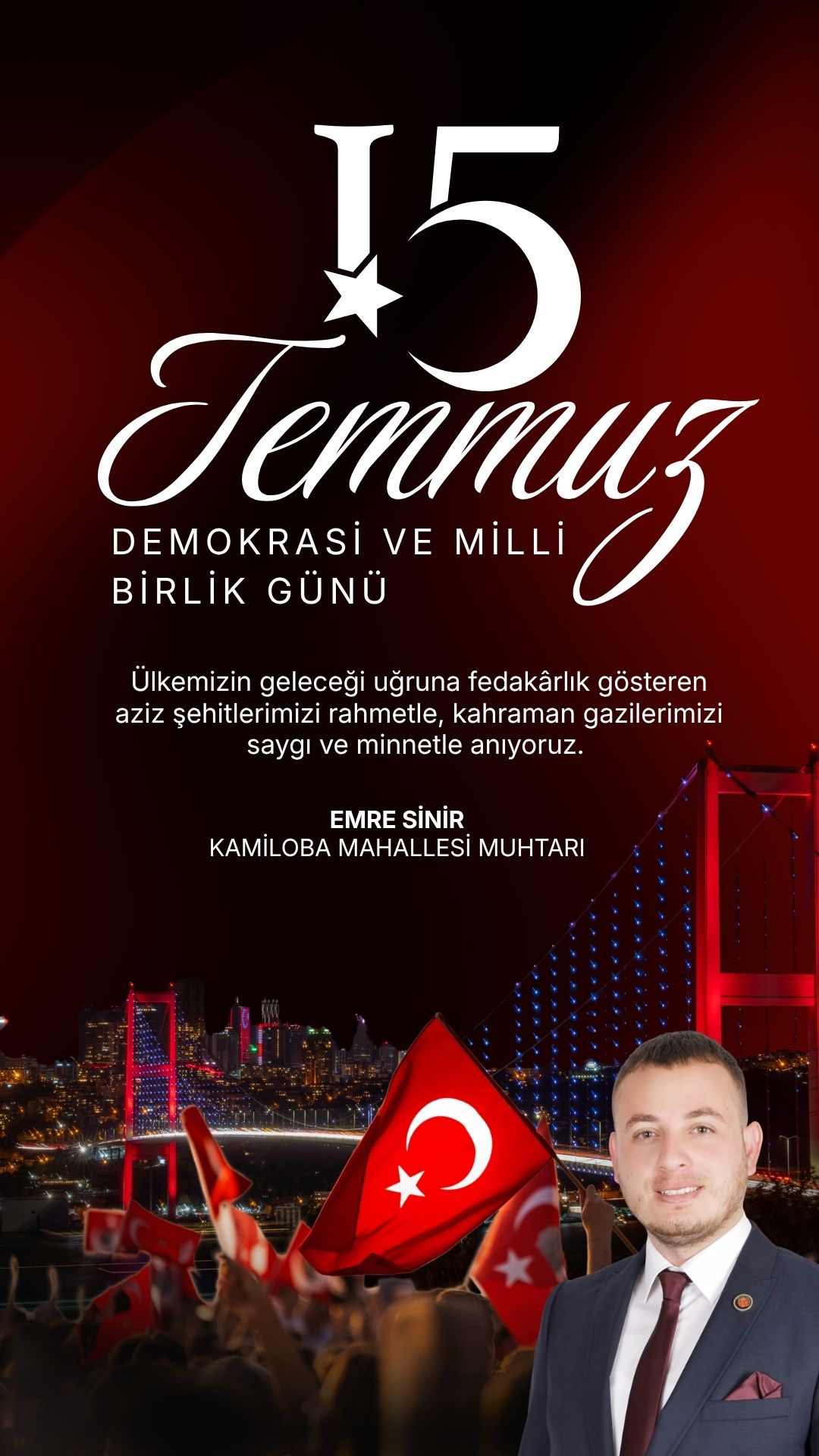 Emre Sinir’den 15 Temmuz mesajı