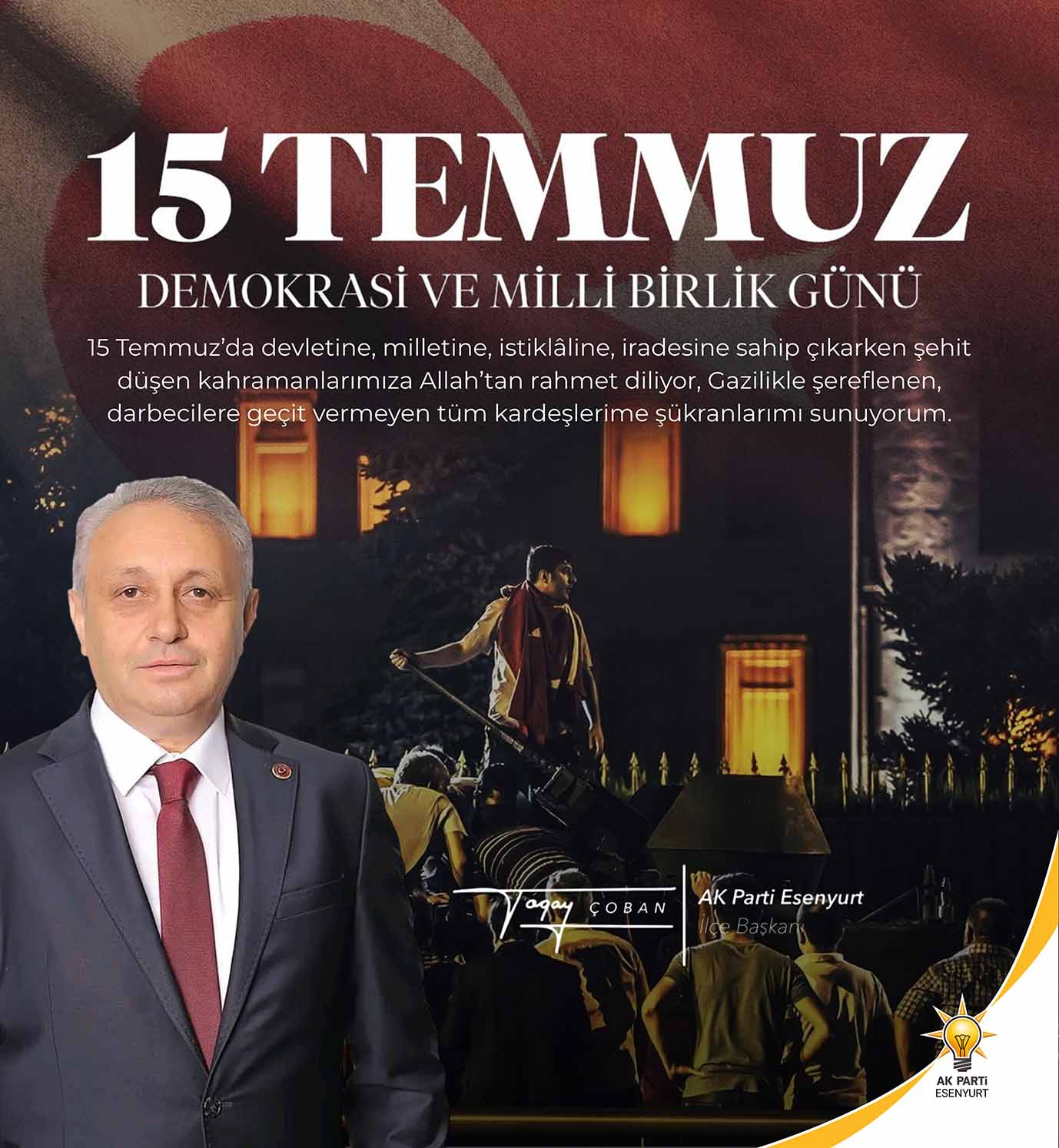 Togay Çoban’dan 15 Temmuz mesajı