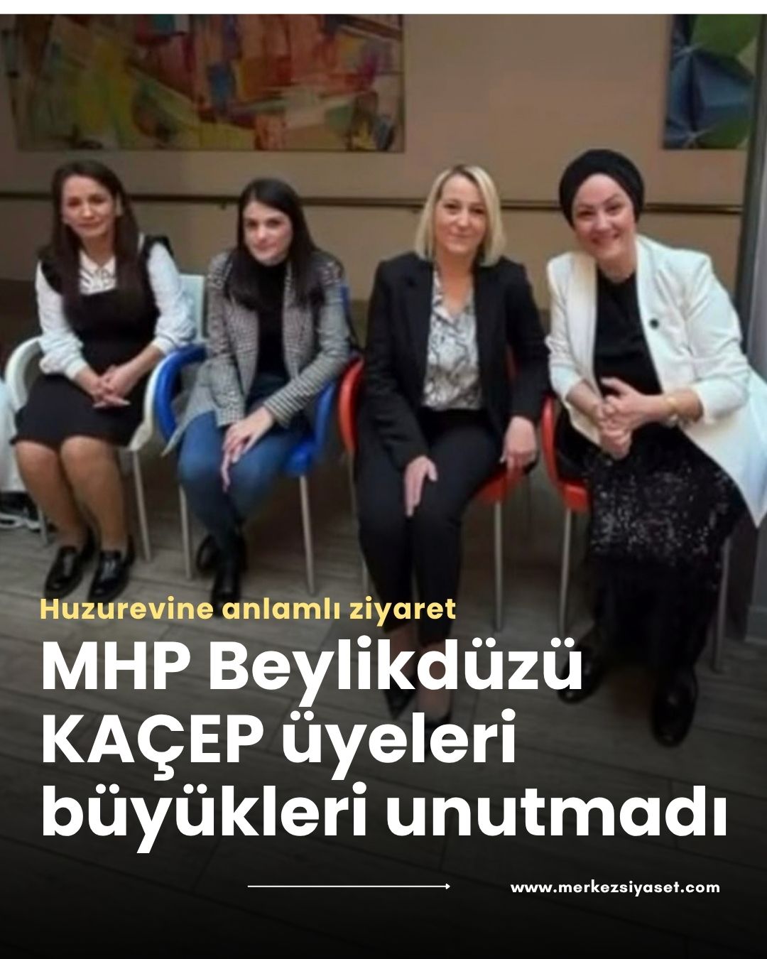 MHP Beylikdüzü KAÇEP üyeleri büyükleri unutmadı