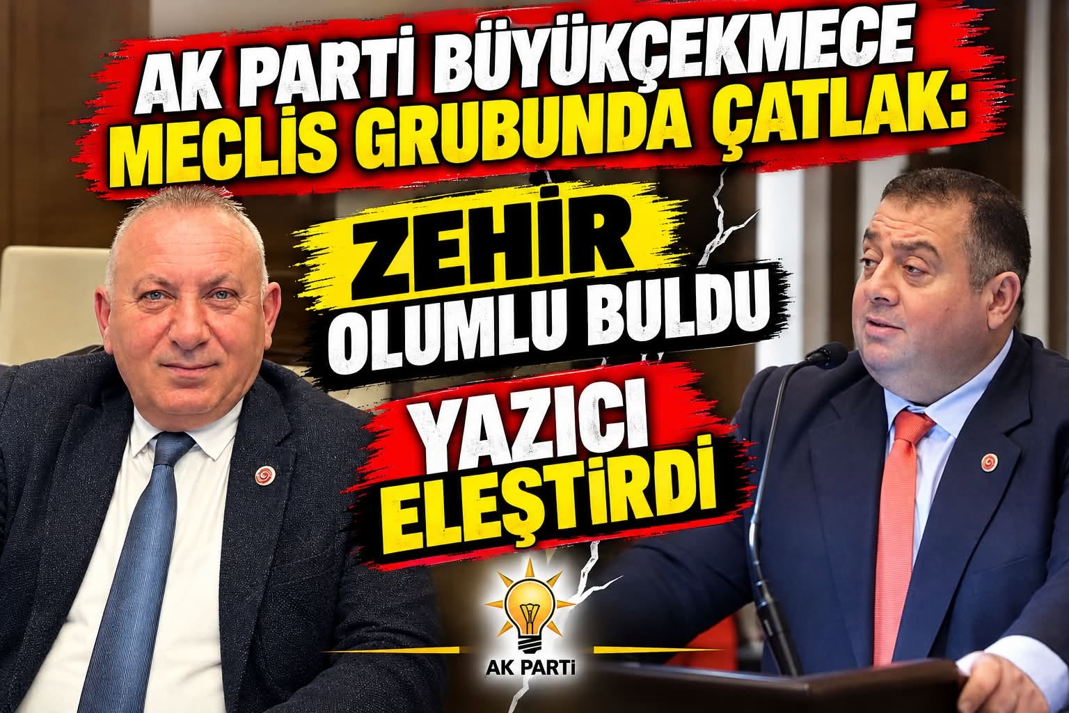 Ak Parti Büyükçekmece Meclis grubunda çatlak