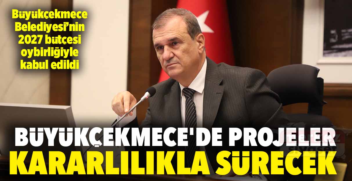 Hakan Çebi: Büyükçekmece’de projeler kararlılıkla sürecek